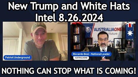 Patriot Underground & Lt. Col. Riccardo Bosi: New Trump & White Hats Intel 8.26.24!