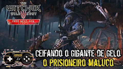 O Gigante de Gelo - The Witcher 3