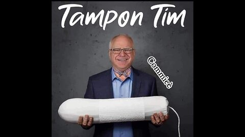 Tim Walz unmasked #TamponTim : Uncovering the truth about #TimWalz