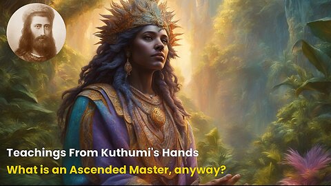 What is an Ascended Master, anyway?