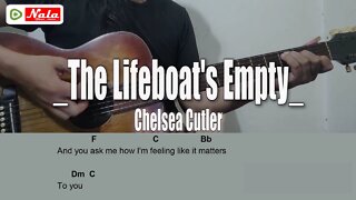 Chelsea Cutler - The Lifeboat's Empty