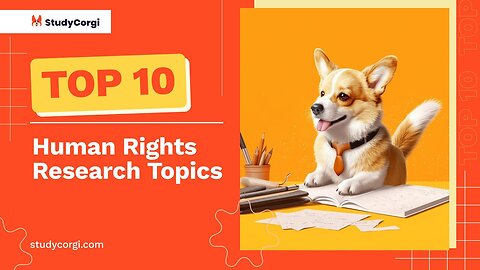 TOP-10 Human Rights Research Topics