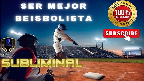 Ser Mejor Beisbolista Subliminal 2023