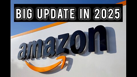 Big Update! Amazon moving into 2025! (It's about time)