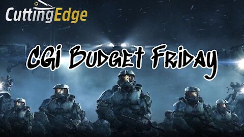 CuttingEdge CGI Budget Friday! Government Space Agencies Delusion Of Grandeur Dec 31, 2019