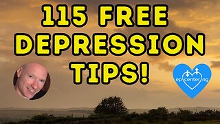 115 Short "Depression Tips" To Help Understand And Heal Depression. 💙