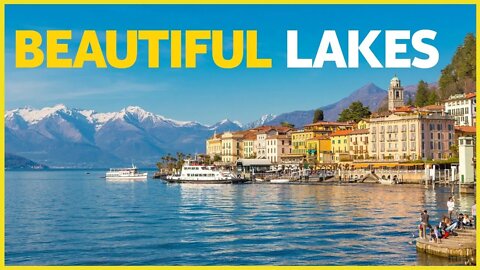 BEAUTIFUL LAKES | LAKE BLADE | LAKE TAHOE | LAKE COMO | DEAD SEA