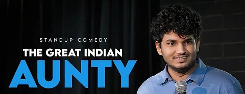 Indian Aunties Problem Stand-up comedy