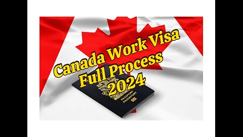 Apply For Canada Visa | Work Visa | Move To Canada | Full Process | Foreign Worker Visa |