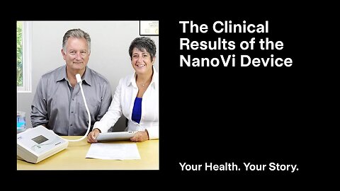 The Clinical Results of the NanoVi Device