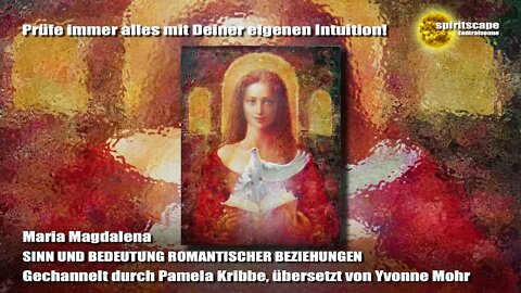 Maria Magdalena - SINN UND BEDEUTUNG ROMANTISCHER BEZIEHUNGEN