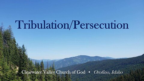 Persecutions/Tribulations