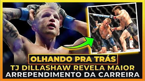 TJ DILLASHAW REVELA MAIOR ARREPENDIMENTO DA CARREIRA!