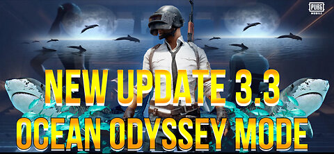 NEW UPDATE 3.3 OCEAN ODYSSEY MODE 😍