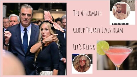 And Just Like That Group Therapy Livestream DRINKING GAME