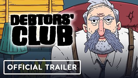 Debtors' Club - Official Release Date Announcement Trailer