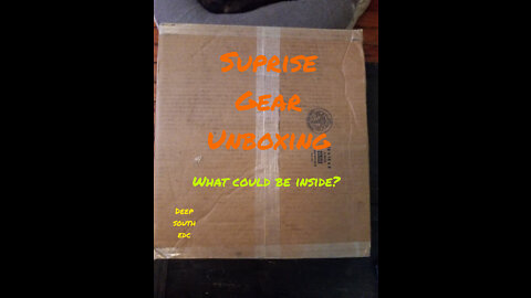 SUPRISE Gear Unboxing - What could be inside? - Deep South Edc