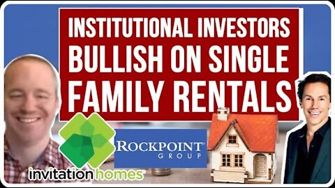 Institutional Investors Bullish on Single Family Rentals: Invitation Homes, Rockpoint $1 Billion JV