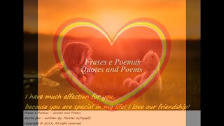 I have much affection for you, you are special! [Quotes and Poems]