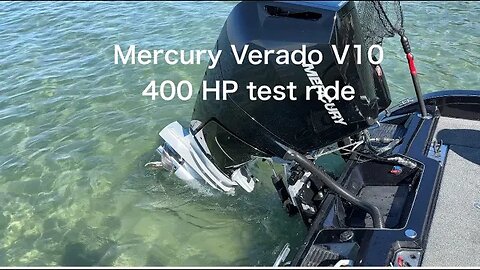 Mercury 400HP Verado V10 test drive