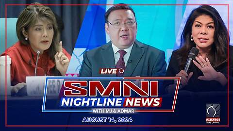 LIVE: SMNI Nightline News with Admar Vilando & MJ Mondejar | Agosto 14, 2024 - Miyerkules