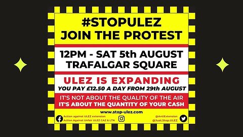 ULEZ PROTEST TOMORROW: Trafalgar Square, London 12 noon - 4pm