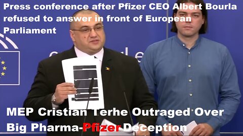 MEP Cristian Terhes Outraged With Big Pharma-Pfizer Deceptions,"What Are They Hiding?"