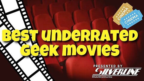 Best Underrated Geek Movies