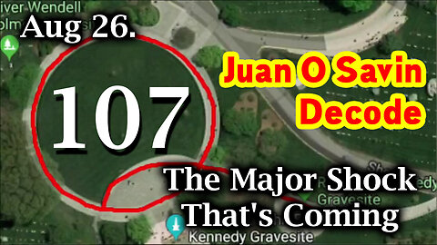 Juan O Savin Decode Aug 26 - The Major Shock That's Coming