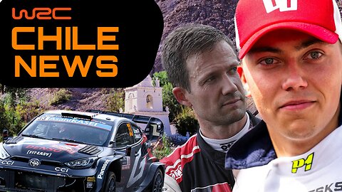 WRC Chile News (All the big stories going into this weekends Rally)