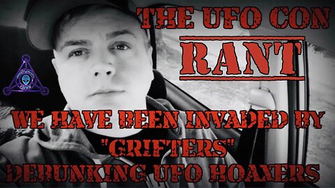 UFO Con Artist-Grifters Have Invaded the UFO Field Hoaxes and Hustlers it’s time to expose them￼￼