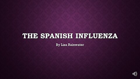 The Spanish Influenza