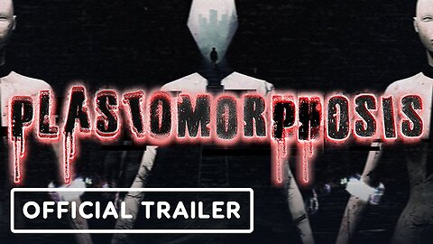 Plastomorphosis - Official Trailer | The Indie Horror Showcase 2023