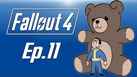 Delirious plays Fallout 4! Ep. 11 (GIANT TEDDY BEAR & DOGMEAT!!!) To the skies!