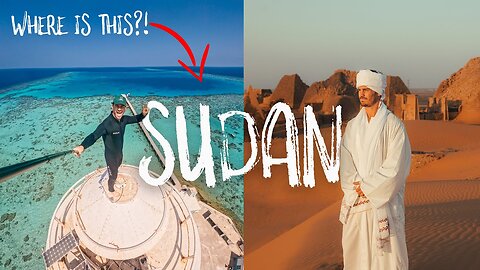 1 Week in Sudan! - NOT what I expected.