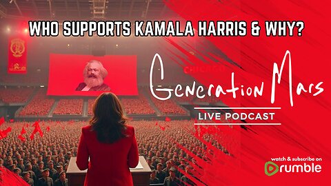 Who Supports Kamala Harris & WHY?