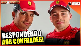 RESPONDEDO AOS CONFRADES F1 2022 | Autoracing Podcast 260 | Loucos por Automobilismo