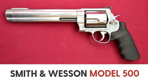 Smith & Wesson Model 500