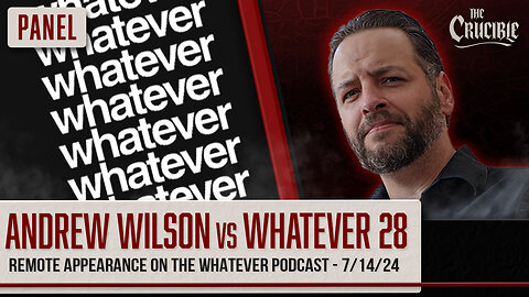 Andrew Wilson vs Whatever: 28 (remote appearance 7/14/24)