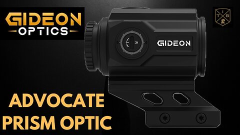 Gideon Advocate Prism Optic