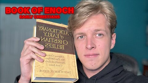 THE BOOK OF ENOCH EARLY CHURCH FATHERS EARLY CHRISITIANS USED 1 ENOCH