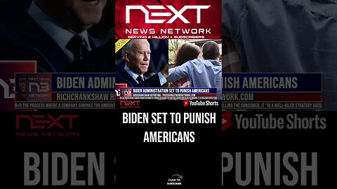 Biden Administration Set to Punish Americans #shorts