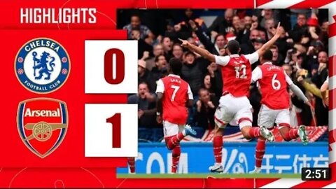 CHELSEA VS ARSENAL 0-1 EPL 2022 . Full Details