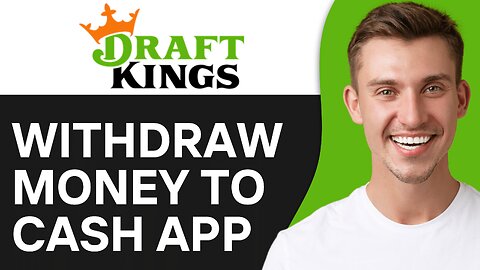 How To Withdraw Money From Draftkings To Cash App