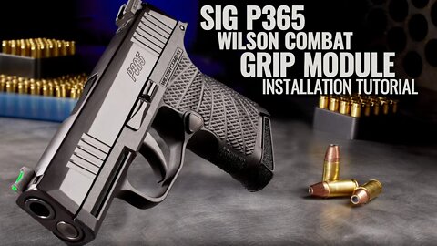 How to switch a factory Sig P365 grip with the Wilson Combat P365 grip module tutorial guide