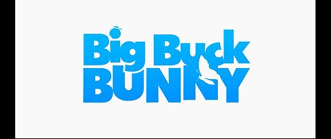 Big Buck Bunny 60fps 4K - Official Blender Foundation Short Film