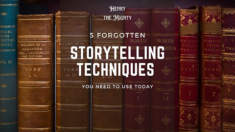 Ep 82 - 5 forgotten storytelling techniques you need to use today