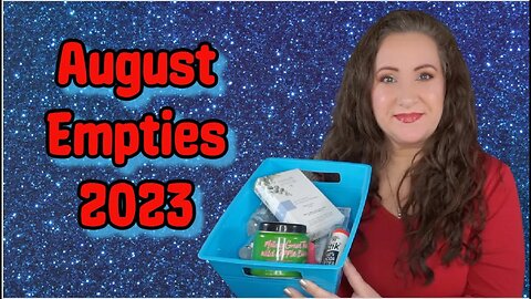 August 2023 Empties | Jessica Lee