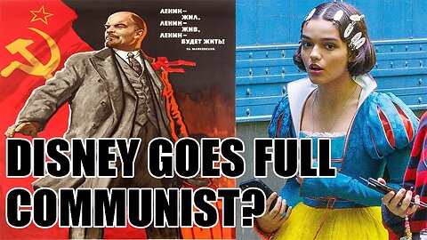 Woke Snow White movie rumored to push SOCIALISM in storyline! Disney going full COMMUNIST?