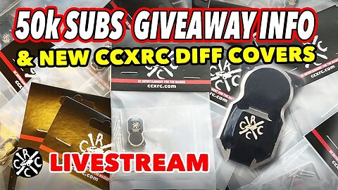 50k Sub Giveaway & New CCxRC Brass SCX24 Diff Covers NOW IN STOCK